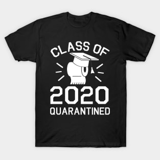 Class Of 2020 With Toilet Paper Face Mask Quarantine Happy Seniors Teacher Principals Students T-Shirt